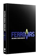 ferrovias / autografado-jose manoel ferreira goncalves