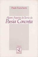 Alguns Aspectos da Teoria da Poesia Concreta-paulo franchetti