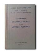 gramatica sucinta da la lengua alemana-otto ruppert