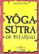 Yoga Sutra de Patanjali-Mestre Derose