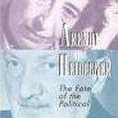 arendt and heidegger / the fate of the political-dana r. villa