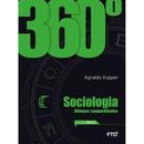 360 sociologia / dilogos compartilhados / volume nico-agnaldo kupper