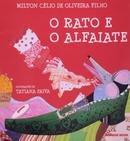 O Rato e o Alfaiate-Milton Celio de Oliveira Filho / Ilustraes de Tatiana Paiva