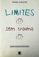 Limites sem trauma-Tania Zagury