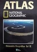 atlas national geographic / volume 25 / dicionrio geografico sc / z-editora abril cultural