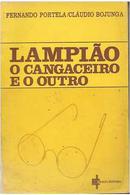 Lampio o Cangaceiro e o Outro-Fernando Portela / Cludio Bojunga