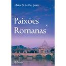 Paixes romanas-MARIA DE LA PAU JANER