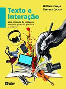 Texto e interao / volume nico -William Cereja / Thereza Cochar 