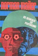 Os Degraus do Pentgono-Norman Mailer