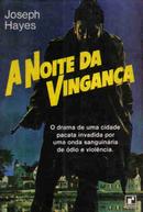 A Noite da Vingana-Joseph Hayes