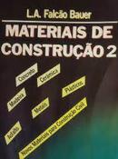 MATERIAIS DE CONSTURCAO / VOLUME 2-L. A. FALCAO BAUER