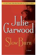 Slow Burn-julie garwood