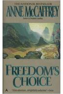 freedoms choice-anne mccaffrey