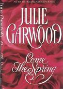 Come the Spring-Julie Garwood