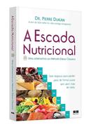 A Escada Nutricional-Pierre Dukan
