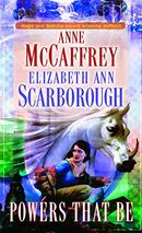 powers that be-anne mccaffrey / elizabeth ann scaborough