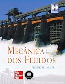 MACANICA DOS FLUIDOS / SEXTA EDIO / ACOMPANHA DVD EM INGLES-FRANK M. WHITE