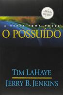 O Possudo-Tim Lahaye / Jerry B. Jenkins