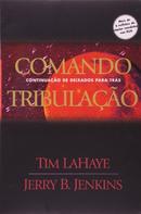 Comando Tribulacao-Tim Lahaye / Jerry B.jenkins