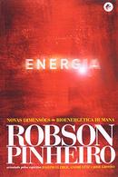Energia / Novas Dimenses da Bioenergtica Humana-Robson Pinheiro