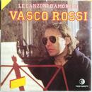 Vasco Rossi-Le Canzoni D'Amore Di Vasco Rossi