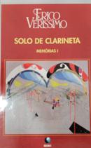 SOLO DE CLARINETA /  MEMORIAS / VOLUME 1-ERICO VERISSIMO