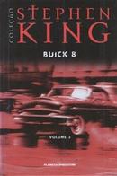 Buick 8 / COLECAO STEPHEN KING-Stephen King