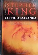 CARRIE, A ESTRANHA / COLECAO STEPHEN KING-STEPHEN KING
