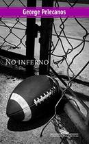 No Inferno-George Pelecanos