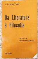 Da Literatura a Filosofia-J.b. Martins