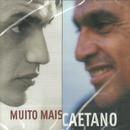 caetano veloso-muito mais caetano