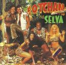  o tchan- o tchan na selva