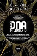 DNA MILIONARIO -ELAINNE OURIVES