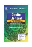 direito eleitoral / srie provas e concursos-francisco dirceu barros