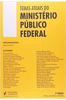 temas atuais do ministerio publico federal-edilson vitorelli