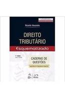 direito tributrio esquematizado / caderno de questes-ricardo alexandre