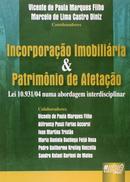 incorporao imobiliria e patrimonio de afetao-Vicente de Paula Marques Filho / Marcelo de Lima Castro Diniz ( coordenadores)