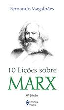 10 Licoes Sobre Marx-Fernando Magalhaes
