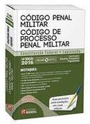 Cdigo Penal Militar / Cdigo de Processo Penal Militar-Ricardo Vergueiro Figueiredo
