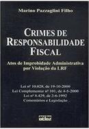 Crimes de Responsabilidade Fiscal-marino Pazzaglini Filho