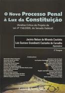 o novo processo penal a luz da constituio-jacinto nelson de miranda coutinho