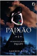 paixao / um romance da srie fallen-lauren kate
