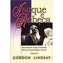 Isaque e Rebeca / Volume 5-Gordon Lindsay