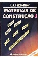 Materiais de Construcao / Volume 1-L. A. Falco Bauer