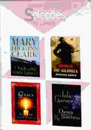 onde est voce agora / morte ou glria / graa / dana nas sombras-mary higgins clark / michael asher / richard paul evans / julie garwood