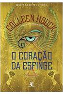 o corao da esfinge / deuses do egito / livro 2-colleen houck