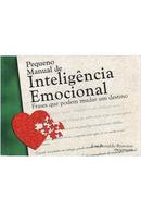 pequeno manual de inteligencia emocional / frases que podem mudar um destino-jos ronaldo peyroton