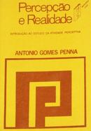PERCEPO E REALIDADE-ANTNIO GOMES penna