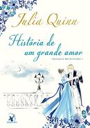 Histria de um grande Amor / VOLUME 1 / TRILOGIA BEVELSTORE -Julia Quinn