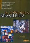 economia brasileira -antonio correa de lacerda / joo ildebrando bocchi / outros